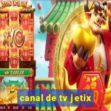 canal de tv jetix